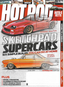 HOT ROD 2019 JUNE - AUTO-X VETTE, MODEL T ROADSTER, PLYMOUTH SCAMP, CHEVY TRUCK